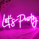 Let's Party Neon Sign